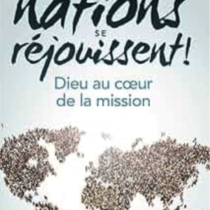 QUE LES NATIONS SE RÉJOUISSENT !  