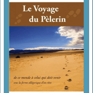 LE VOYAGE DU PELERIN   